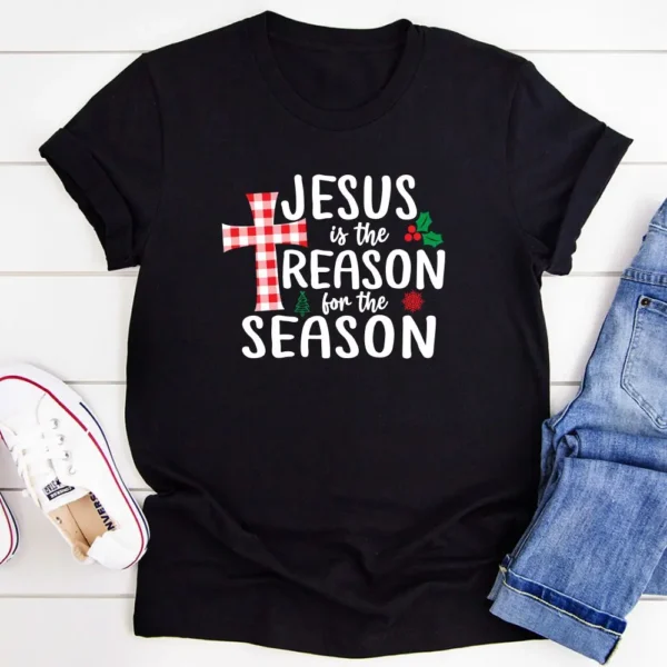 Jesus Is The Reason For The Season T-Shirt