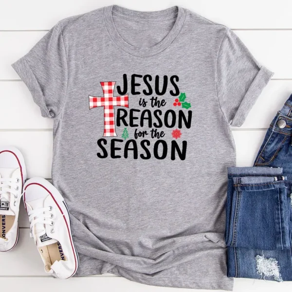 Jesus Is The Reason For The Season T-Shirt - Image 7