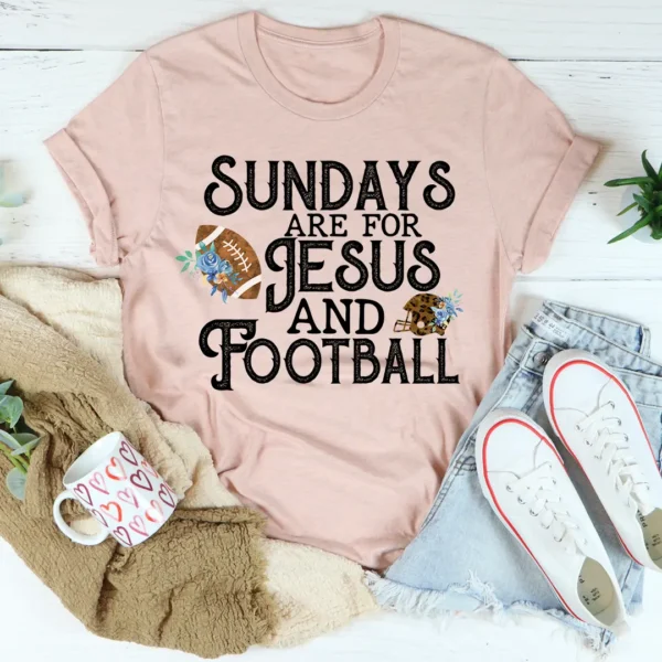Sundays Are For Jesus And Football T-Shirt - Image 2